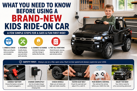 What You Need to Know Before Using a Brand-New Kids Ride-On Car